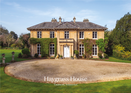 Haygrass House Taunton, Somerset