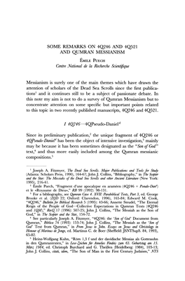 SOME REMARKS on 4Q246 and 4Q521 and QUMRAN MESSIANISM Centre National De La Recherche Scientifique Messianism Is Surely One of T