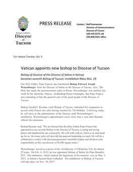 Vatican Appoints New Bishop to Diocese of Tucson Bishop of Diocese of the Diocese of Salina in Kansas Becomes Seventh Bishop of Tucson; Installation Mass Nov