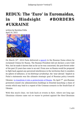 REDUX: the 'Euro' in Euromaidan, in Hindsight #BORDERS #UKRAINE