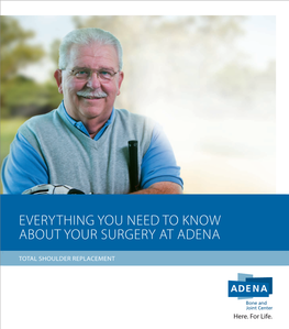 Everything You Need to Know About Your Surgery at Adena