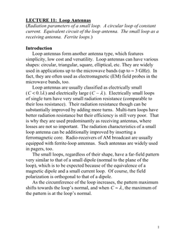 LECTURE 11: Loop Antennas (Radiation Parameters of a Small Loop