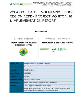 Vcs/Ccb Bale Mountains Eco- Region Redd+ Project Monitoring & Implementation Report