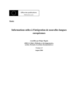 Informations Utiles À L'intégration De Nouvelles Langues Européennes