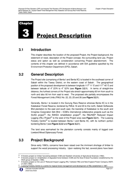 Project Description Benta Wawasan IIC, Yayasan Sabah Forest Management Area, Kalabakan and Gunung Rara Forest Reserves, Tawau District, Sabah