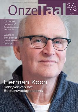 Herman Koch Schrijver Van Het Boekenweekgeschenk 86Ste Jaargang Nummer 2/3 Februari/Maart 2017