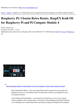 Raspberry Pi: Ubuntu Retro Remix, Raspex Kodi OS for Raspberry Pi and Pi Compute Module 4