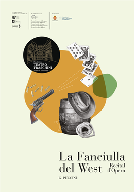 La Fanciulla Del West Recital