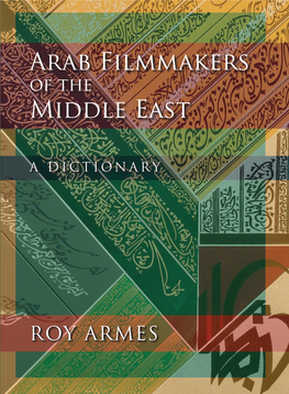 Arab Filmmakers of the Middle East