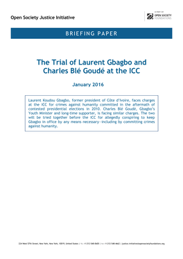 The Trial of Laurent Gbagbo and Charles Blé Goudé at the ICC