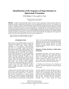 Identification of the Sequence of Steps Intrinsic to Spheromak Formation