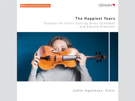 The Happiest Years Sonatas for Violin Solo by Artur Schnabel and Eduard Erdmann