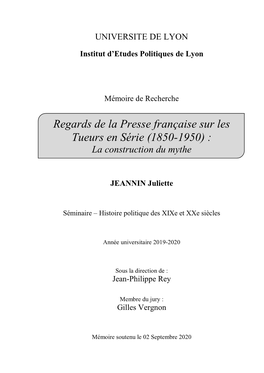 Regards De La Presse Française Sur Les Tueurs En Série (1850-1950) : La Construction Du Mythe