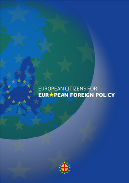 European Citizens for Eur Pean Foreign Policy