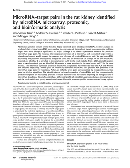 Microrna–Target Pairs in the Rat Kidney Identified by Microrna Microarray, Proteomic, and Bioinformatic Analysis Zhongmin Tian,1,2 Andrew S