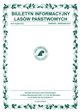 BIULETYN INFORMACYJNY LASÓW PAŃSTWOWYCH Nr 8–9 (236–237) SIERPIEŃ – WRZESIEŃ 2012