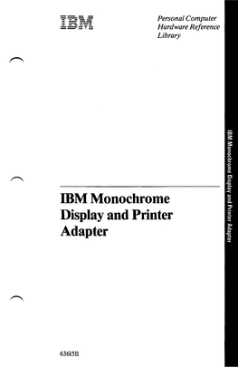 IBM Monochrome Display and Printer Adapter Has Two Functions