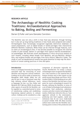 The Archaeology of Neolithic Cooking Traditions: Archaeobotanical Approaches to Baking, Boiling and Fermenting Dorian Q Fuller and Lara Gonzalez Carretero