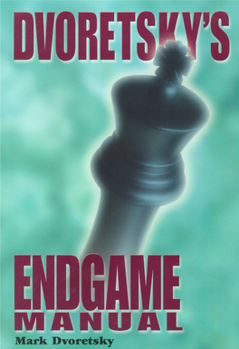 Dvoretsky's Endgame Manual