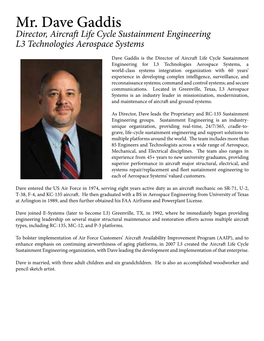 Mr. Dave Gaddis Director, Aircraft Life Cycle Sustainment Engineering L3 Technologies Aerospace Systems