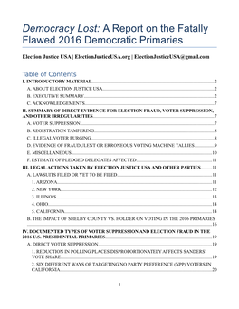 Democracy Lost: a Report on the Fatally Flawed 2016 Democratic Primaries