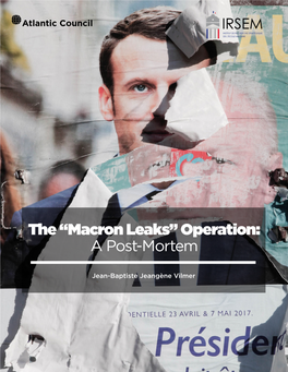 Macron Leaks” Operation: a Post-Mortem