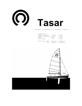 Tasar Designer: F.D.Bethwaite, Assisted by I.B.Bruce