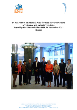 3Rd PID FORUM on National Plans for Rare Diseases: Centres of Reference and Patients’ Registries Hosted by Mrs