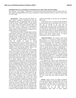 DISTRIBUTION of CAPTURED PLANETESIMALS in CIRCUMPLANETARY DISKS Ryo Suetsugu1, 2 Keiji Ohtsuki2