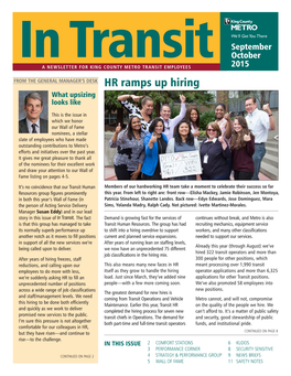 In Transit 2015 a NEWSLETTER for KING2 COUNTY01 METRO4 TRANSIT EMPLOYEES from the GENERAL MANAGER’S DESK HR Ramps up Hiring What Upsizing Looks Like