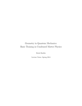 Geometry in Quantum Mechanics: Basic Training in Condensed Matter Physics