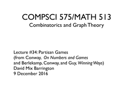 COMPSCI 575/MATH 513 Combinatorics and Graph Theory