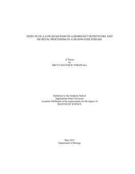 Effects of a Low Head Dam on a Dominant Detritivore and Detrital Processing in a Headwater Stream