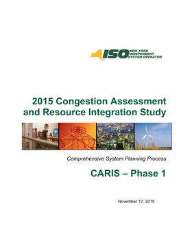 2015 Congestion Assessment and Resource Integration Study CARIS