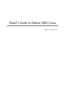 Dwarf's Guide to Debian GNU/Linux