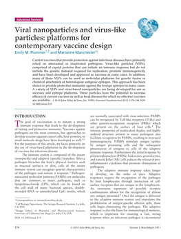 Viral Nanoparticles and Virus-Like Particles: Platforms for Contemporary Vaccine Design Emily M