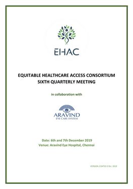 Equitable Healthcare Access Consortium Sixth Quarterly Meeting