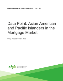 Asian American and Pacific Islanders in the Mortgage Market