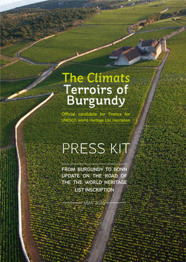 Press Kit from Burgundy to Bonn UPDATE on the ROAD of the the World Heritage LIST INSCRIPTION