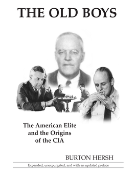 THE OLD BOYS the American Elite and the Origins of the CIA