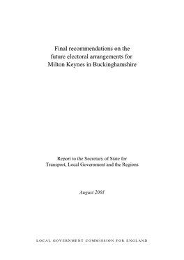 Final Recommendations on the Future Electoral Arrangements for Milton Keynes in Buckinghamshire