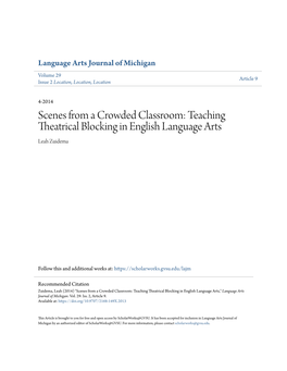 Scenes from a Crowded Classroom: Teaching Theatrical Blocking in English Language Arts Leah Zuidema