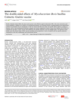 The Double-Sided Effects of Mycobacterium Bovis Bacillus Calmette–Guérin Vaccine ✉ ✉ Junli Li 1,2,3,4, Lingjun Zhan1,2,3,4 and Chuan Qin 1,2,3,4