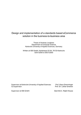 Design and Implementation of a Standards Based Ecommerce Solution in the Business-To-Business Area