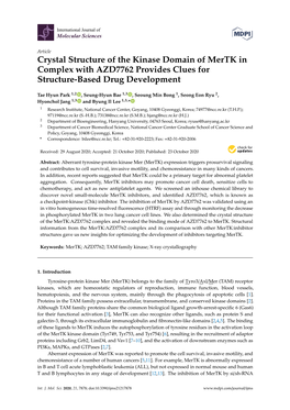 Crystal Structure of the Kinase Domain of Mertk in Complex with AZD7762 Provides Clues for Structure-Based Drug Development