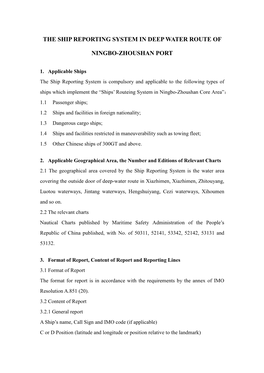 The Ship Reporting System in Deep Water Route of Ningbo