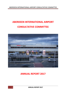 Aberdeen International Airport Consultative Committee Annual Report 2017