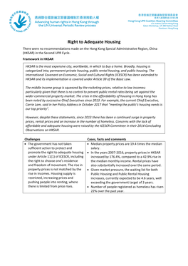 Right to Adequate Housing There Were No Recommendations Made on the Hong Kong Special Administrative Region, China (HKSAR) in the Second UPR Cycle