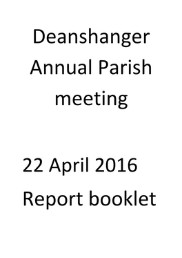 2015/2016 Report to Parish Council Re: Deanshanger Village Heritage Society