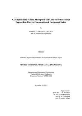 CO2 Removal by Amine Absorption and Condensed Rotational Separation: Energy Consumption & Equipment Sizing